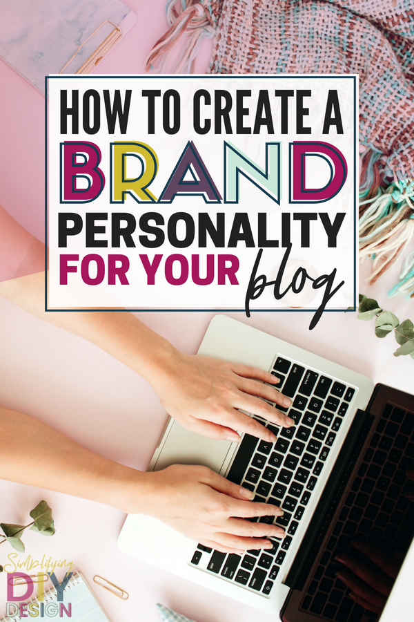 Create a brand for your blog! It's ALL in the brand, having an amazing brand personality that screams you will help you grow and monetize your blog in so many ways. Click to learn more about what having a defined brand can do for your blog! #branding #blogbrand #brandpersonality #branding