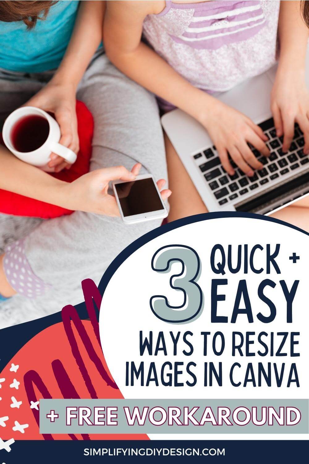 Wondering how to resize in Canva? Here is a quick and easy tutorial on resizing in Canva plus an image sizing workaround for free Canva users!