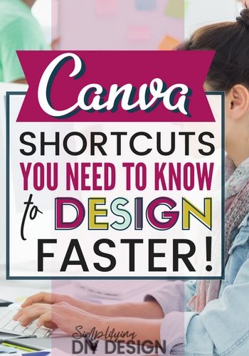Find out all the shortcuts you NEED to know in order to save time designing in Canva. These Canva tips and tricks can help you design faster for you can create better graphics for your blog. Design for bloggers is tricky since time is an issue, I promise these tricks will make your life easier! #designforbloggers #blogdesign #canva #canvaideas