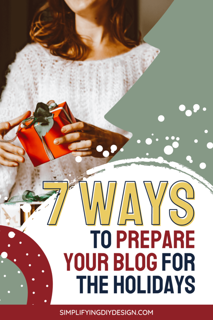 Knowing how to prepare your blog for the holidays will give you an extra boost in traffic and email subscribers just in time for the new year!